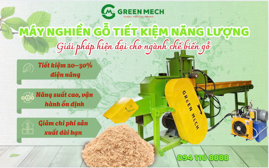 Máy nghiền gỗ tiết kiệm năng lượng GREEN MECH