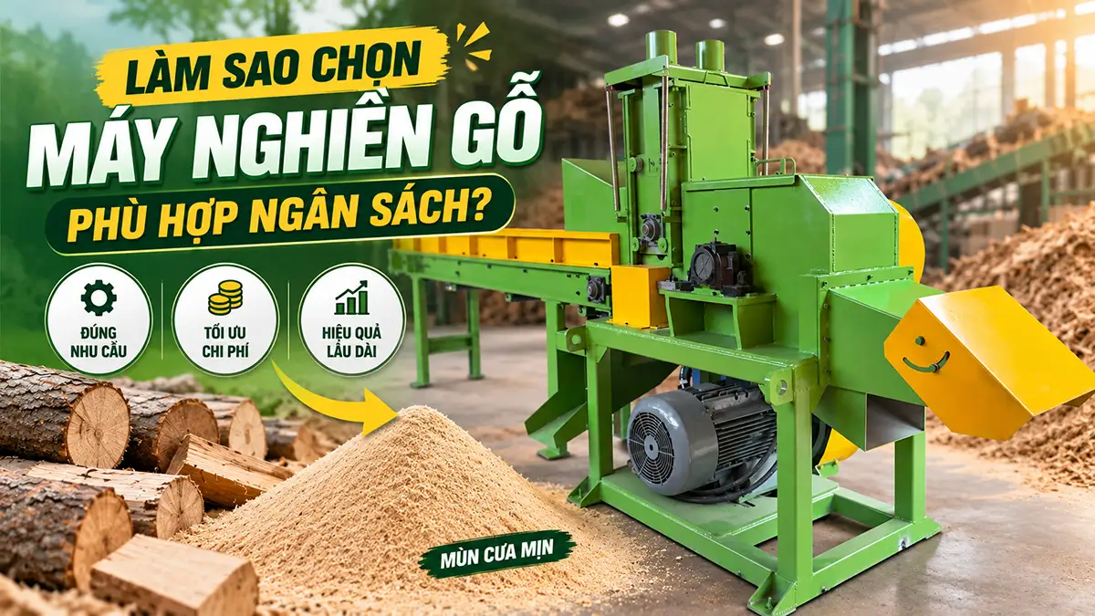 Làm sao chọn máy nghiền phù hợp ngân sách?